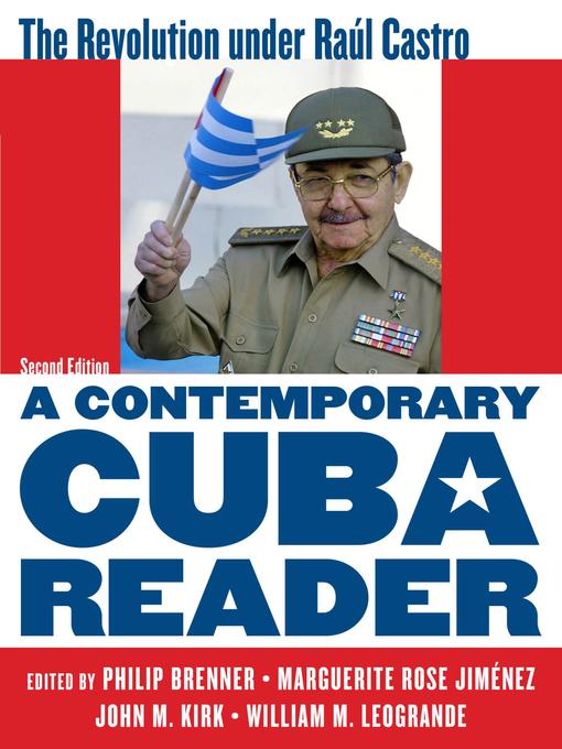Title details for A Contemporary Cuba Reader by Philip Brenner - Available